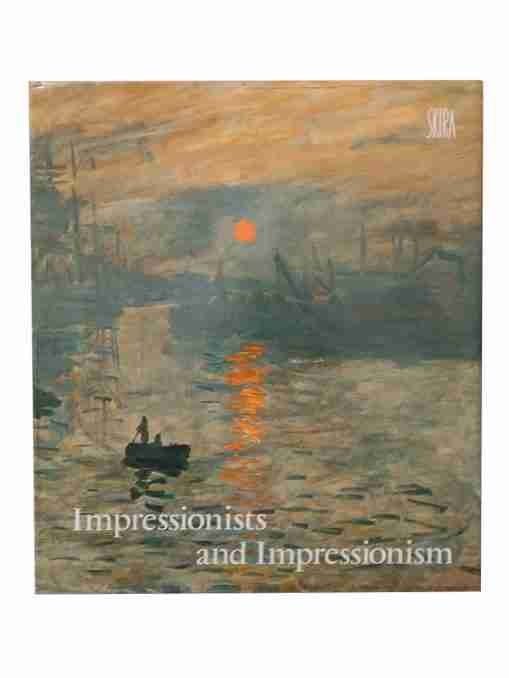 Impressionists and Impressionism