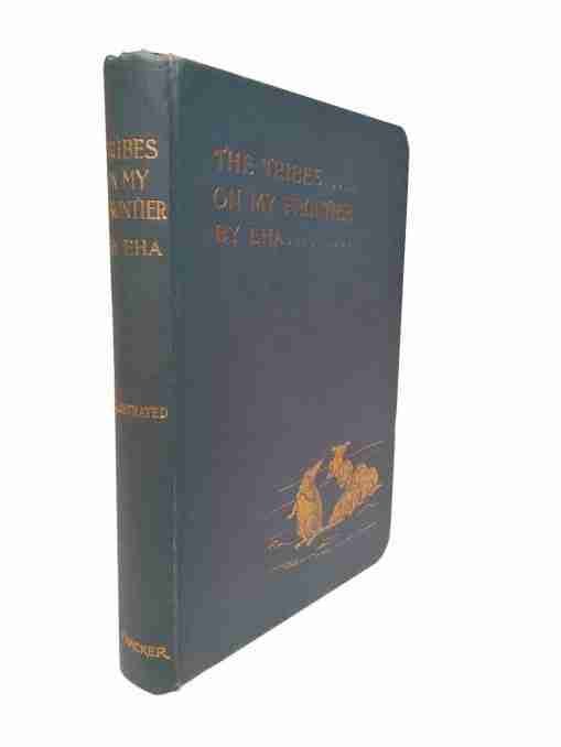 The Tribes on my Frontier an Indian Naturalist’s Foreign Policy 2