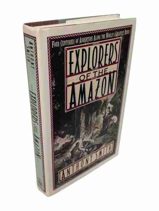 Explorers of the Amazon
