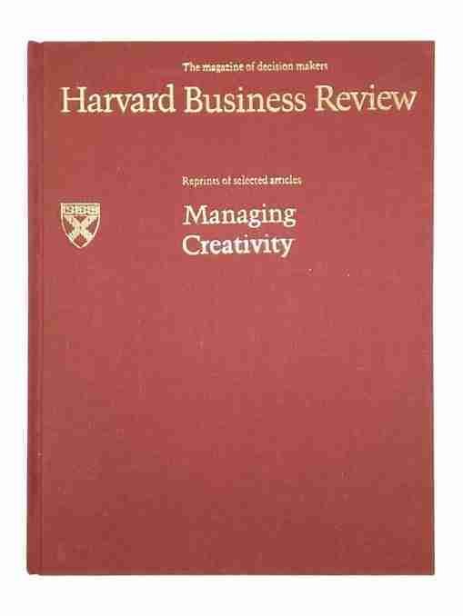 Harvard Business Review: Managing creativity