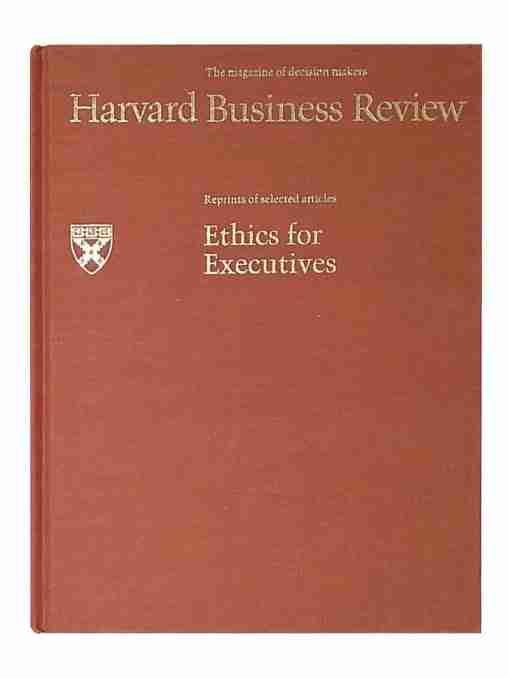 Harvard Business Review: Ethics for executives – 2 Volume Set