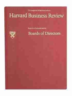 Harvard Business Review: Boards of Directors