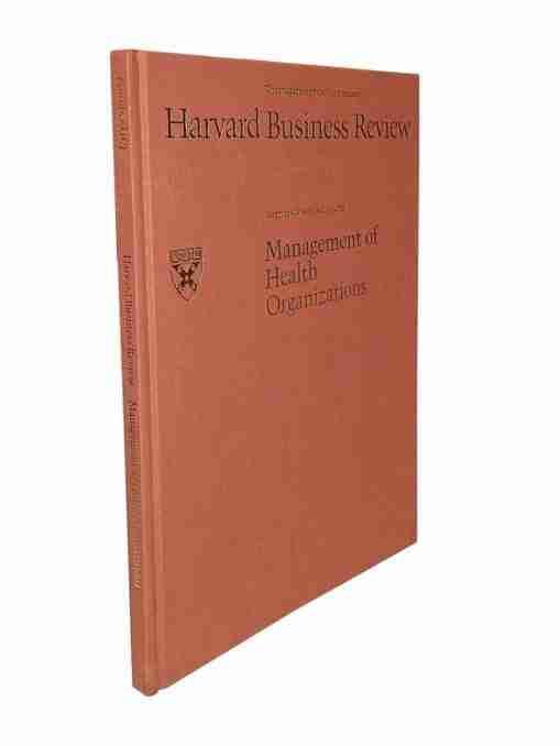 Harvard Business Review: Management of health organizations 2