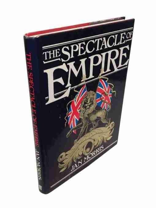 The Spectacle of Empire Style, Effect and The Pax Britannica 3
