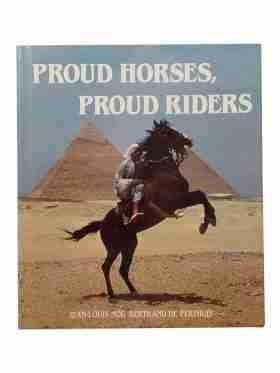 Proud Horses, Proud Riders