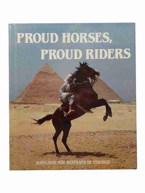 Proud Horses, Proud Riders