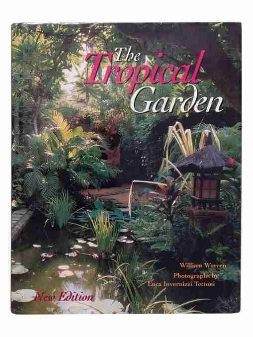 The Tropical Garden