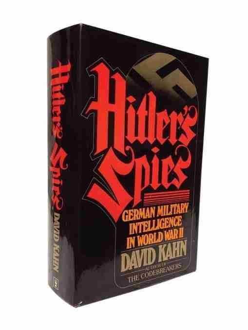 Hitler’s Spies German Military Intelligence in World War II 2