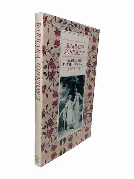 Barbara Johnson’s Album Of Fashions And Fabrics 2