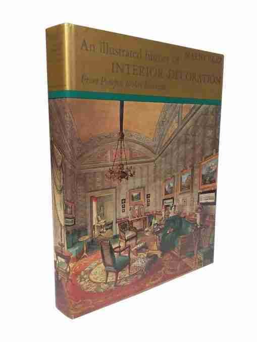 An Illustrated History Of Interior Decoration, From Pompeii To Art Nouveau 2