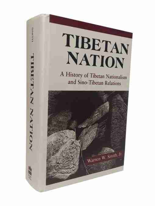 Tibetan Nation A History Of Tibetan Nationalism And Sino-Tibetan Relations 2