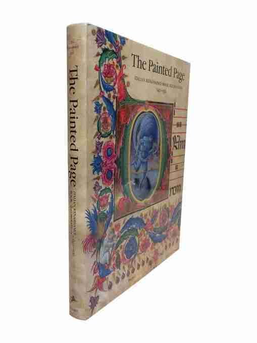The Painted Page, Italian Renaissance Book Illumination, 1450-1550 2