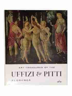 Art Treasures Of The Uffizi And Pitti, Florence