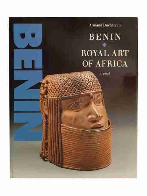 Benin, Royal Art Of Africa, From The Museum Fur Volkerkunde, Vienna