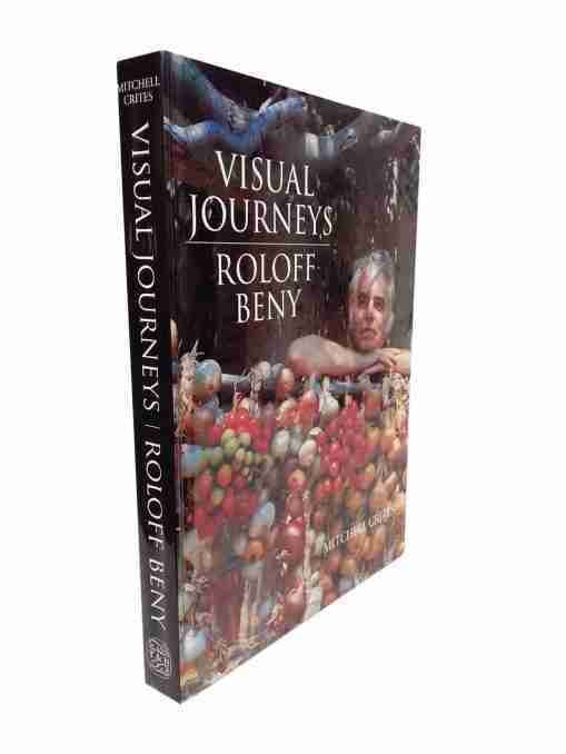 Visual Journeys, Roloff Beny 2