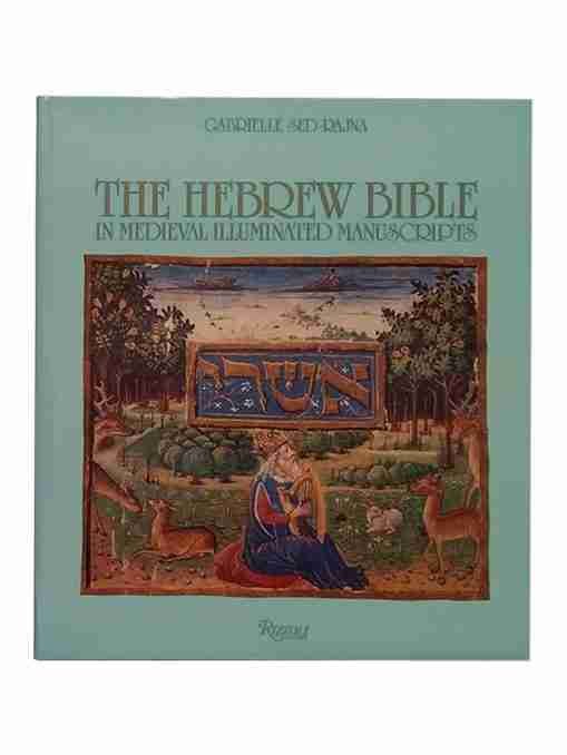 The Hebrew Bible, In Medieval Illuminated Manuscripts