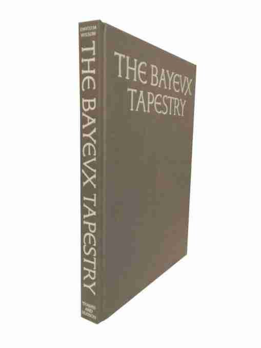 Bayeux Tapestry, The Complete…By David M