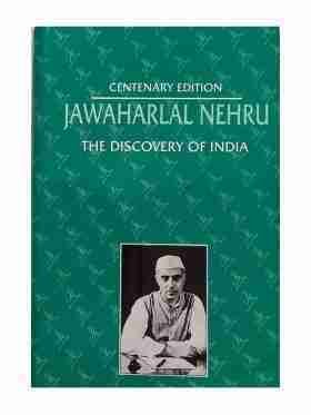 Jawaharlal Nehru The Discovery Of India