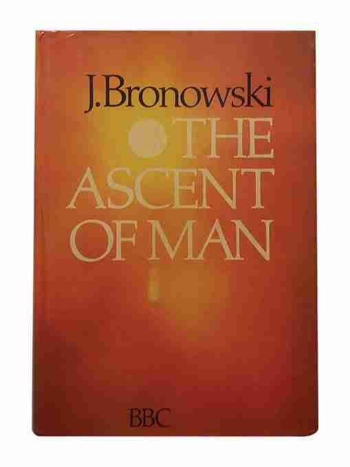 The Ascent Of Man