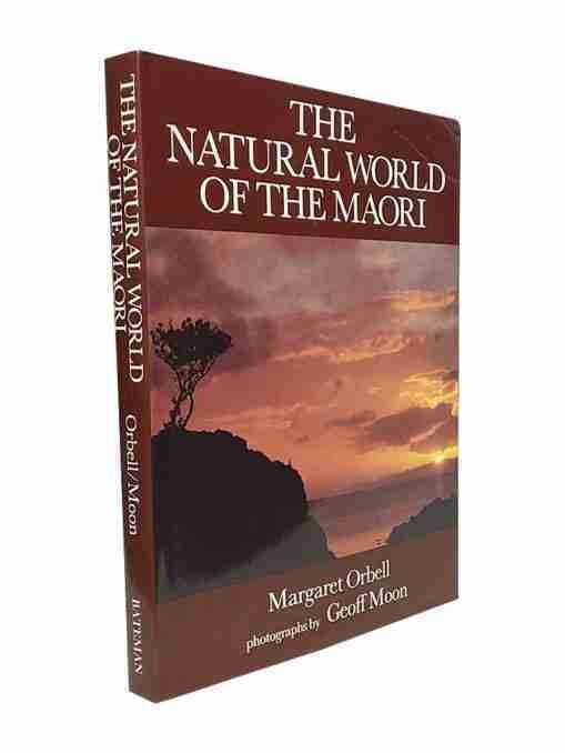 The Natural World Of The Maori 2