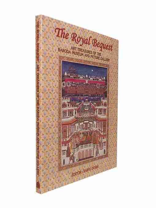 The Royal Bequest Art Treasures Of The Baroda Museum And Picture Gallery 2