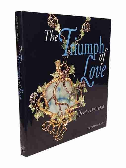 The Triumph Of Love Jewelry 1530-1930 2