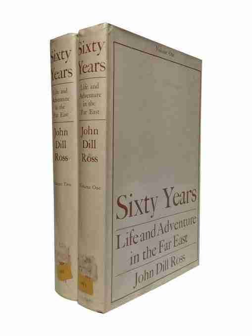 Sixty Years Life And Adventure In The Far East – 2 Volume Set 2