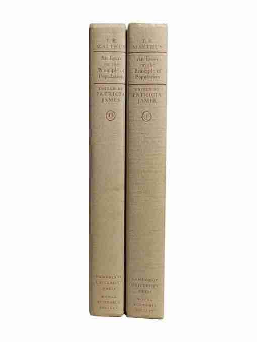 An Essay On The Principle Of Population, Or A View Of Its Past And Present Effects On Human Happiness…2 Volume Set 2