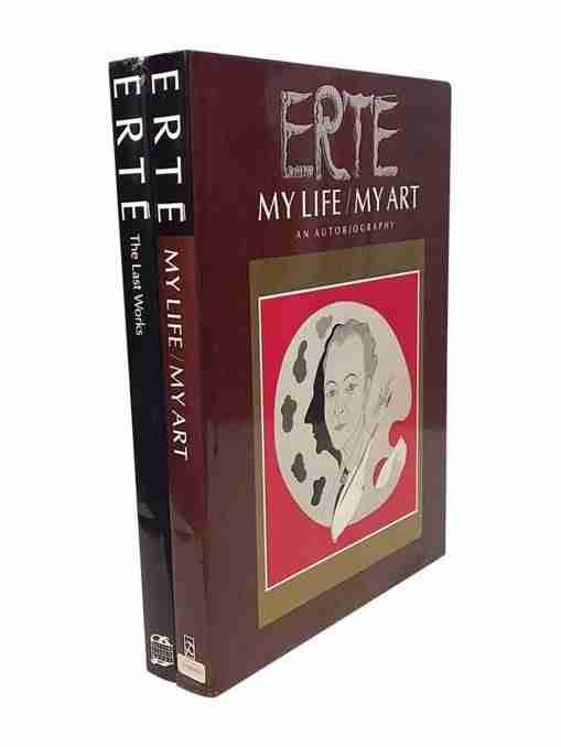 Erte My Life/ My Art An Autobiography Erte The Last Works Graphic Sculptures 2