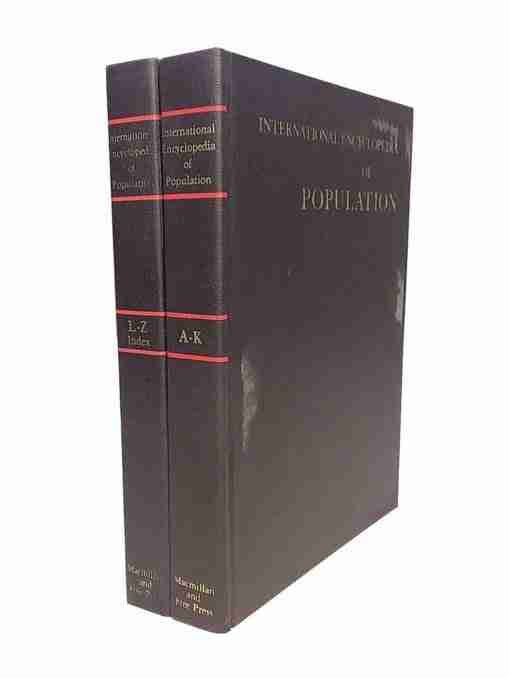 International Encyclopedia Of Population – 2 Volume Set 3