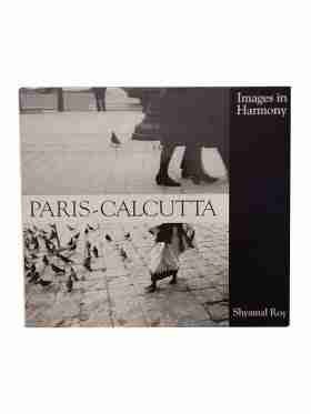 Paris- Calcutta Images In Harmony