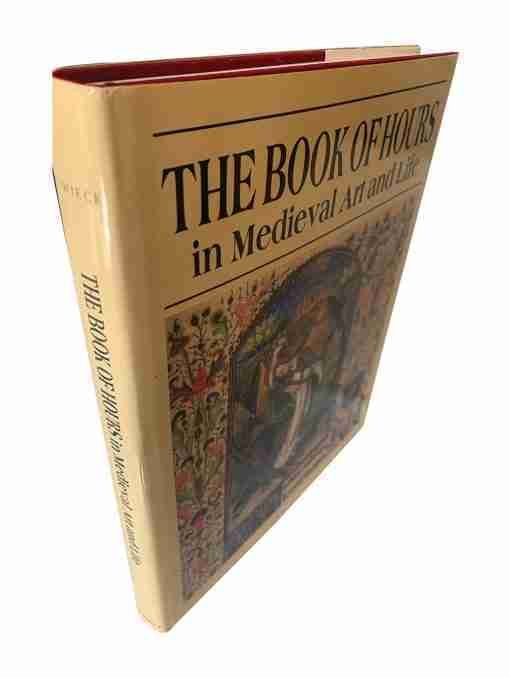 The Book Of Hours, In Medieval Art And Life 2