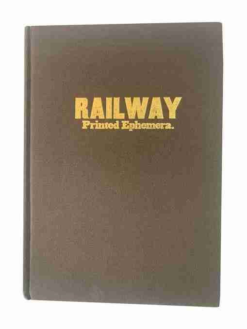 Railway Printed Ephemera, Being…Behind 3